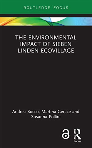 Stock image for The Environmental Impact of Sieben Linden Ecovillage for sale by Chiron Media