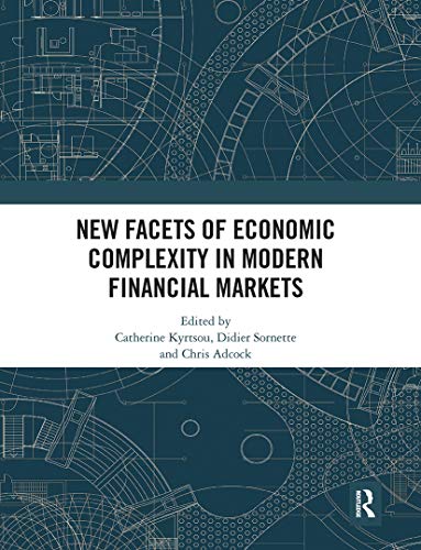 Beispielbild fr New Facets of Economic Complexity in Modern Financial Markets zum Verkauf von Blackwell's