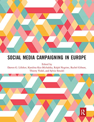 Imagen de archivo de Social Media Campaigning in Europe a la venta por Blackwell's