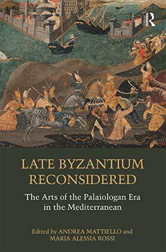 Beispielbild fr Late Byzantium Reconsidered zum Verkauf von Blackwell's