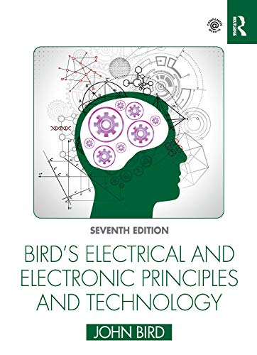 Stock image for Bird's Electrical and Electronic Principles and Technology for sale by GF Books, Inc.