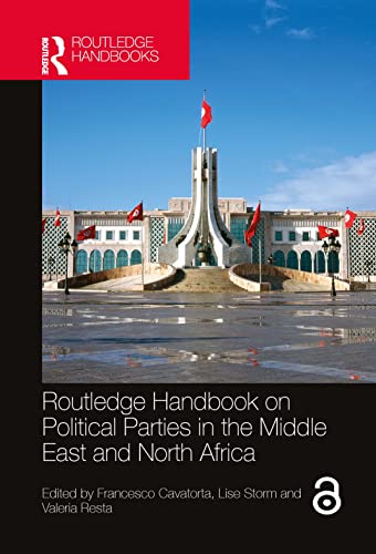 Beispielbild fr Routledge Handbook on Political Parties in the Middle East and North Africa zum Verkauf von Blackwell's