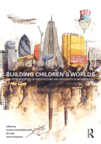 Stock image for Building Children's Worlds for sale by Blackwell's