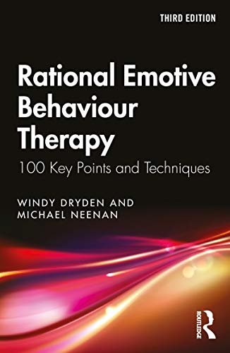 Imagen de archivo de Rational Emotive Behaviour Therapy: 100 Key Points and Techniques a la venta por Blackwell's