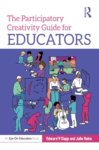 Beispielbild fr The Participatory Creativity Guide for Educators zum Verkauf von Blackwell's