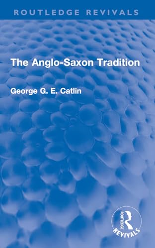 Beispielbild fr Anglo-saxon Tradition zum Verkauf von GreatBookPrices