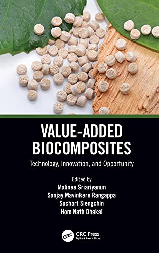Stock image for Value-Added Biocomposites: Technology, Innovation, and Opportunity for sale by Chiron Media
