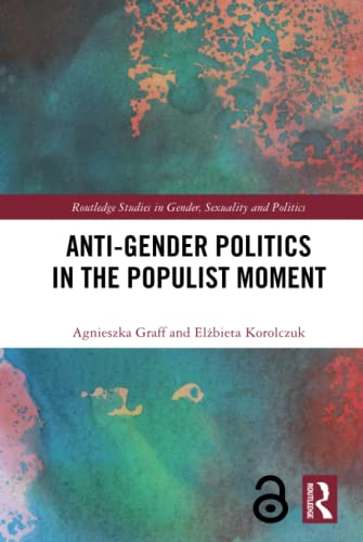 Stock image for Anti-Gender Politics in the Populist Moment for sale by THE SAINT BOOKSTORE