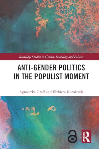 Stock image for Anti-Gender Politics in the Populist Moment for sale by Blackwell's