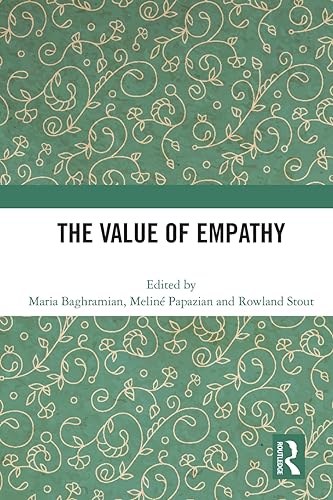 Beispielbild fr The Value of Empathy zum Verkauf von Blackwell's