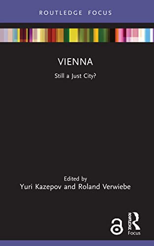 Beispielbild fr Vienna: Still a Just City? zum Verkauf von Revaluation Books