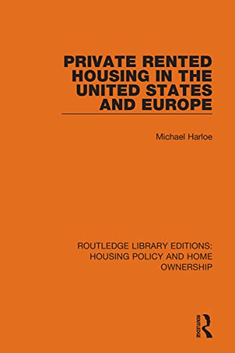 Stock image for Private Rented Housing in the United States and Europe for sale by Blackwell's