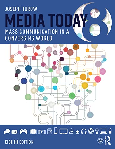 Beispielbild fr Media Today: Mass Communication in a Converging World zum Verkauf von BooksRun