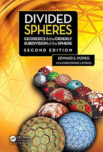 Stock image for Divided Spheres: Geodesics and the Orderly Subdivision of the Sphere for sale by Books Puddle