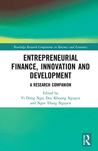 Stock image for Entrepreneurial Finance, Innovation and Development: A Research Companion (Routledge Research Companions in Business and Economics) for sale by Chiron Media