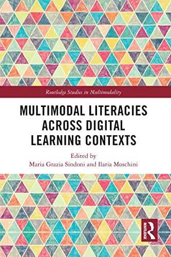 Stock image for Multimodal Literacies Across Digital Learning Contexts for sale by Blackwell's