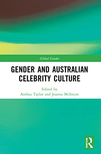 Stock image for Gender and Australian Celebrity Culture (Global Gender) for sale by WorldofBooks