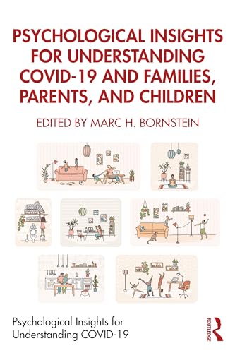 Beispielbild fr Psychological Insights for Understanding COVID-19 and Families, Parents, and Children zum Verkauf von Blackwell's