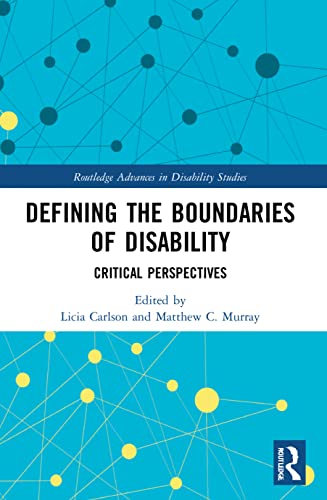 9780367684167: Defining the Boundaries of Disability: Critical Perspectives (Routledge Advances in Disability Studies)
