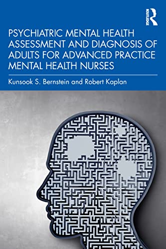 9780367684488: Psychiatric Mental Health Assessment and Diagnosis of Adults for Advanced Practice Mental Health Nurses
