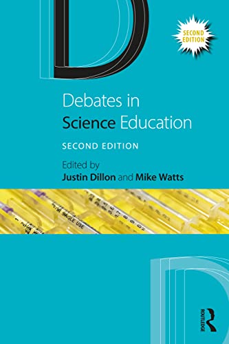 Stock image for Debates in Science Education (Debates in Subject Teaching) for sale by WorldofBooks