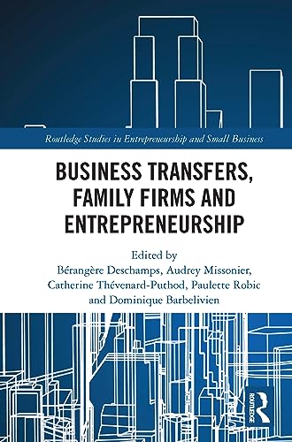 Stock image for Business Transfers, Family Firms and Entrepreneurship for sale by Blackwell's