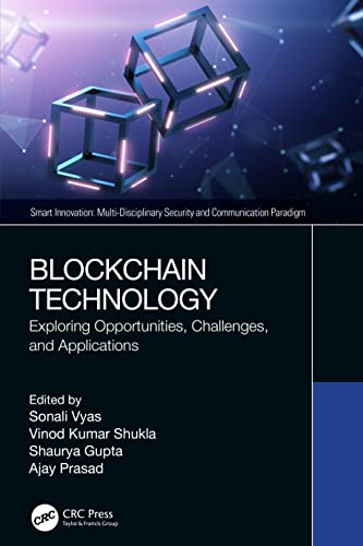 Stock image for Blockchain Technology: Exploring Opportunities, Challenges, and Applications for sale by Kennys Bookshop and Art Galleries Ltd.