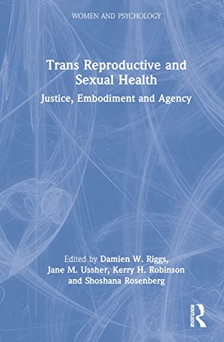 Imagen de archivo de Trans Reproductive and Sexual Health a la venta por Blackwell's