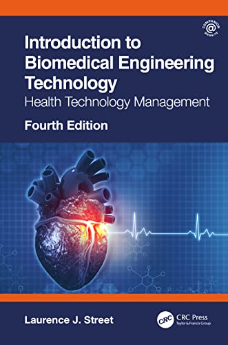 Stock image for Introduction to Biomedical Engineering Technology, 4th Edition: Health Technology Management for sale by Textbooks_Source