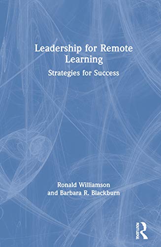 Imagen de archivo de Leadership for Remote Learning: Strategies for Success a la venta por Chiron Media