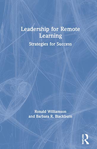 Stock image for Leadership for Remote Learning: Strategies for Success for sale by Chiron Media