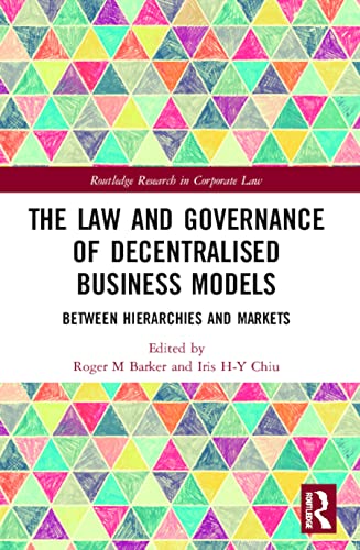 Beispielbild fr The Law and Governance of Decentralised Business Models zum Verkauf von Blackwell's