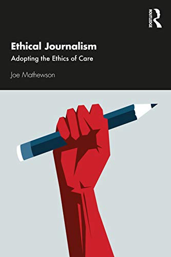 Stock image for Ethical Journalism for sale by Better World Books