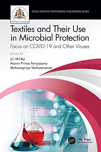 Imagen de archivo de Textiles and Their Use in Microbial Protection (Textile Institute Professional Publications) a la venta por Open Books
