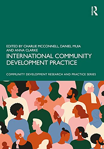 Stock image for International Community Development Practice (Community Development Research and Practice Series) for sale by Ria Christie Collections