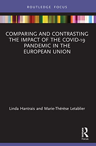Beispielbild fr Comparing and Contrasting the Impact of the COVID-19 Pandemic in the European Union zum Verkauf von Blackwell's