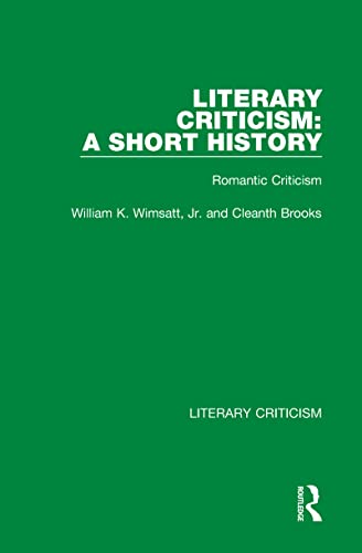 Stock image for Literary Criticism: A Short History: Romantic Criticism: 3 for sale by Chiron Media