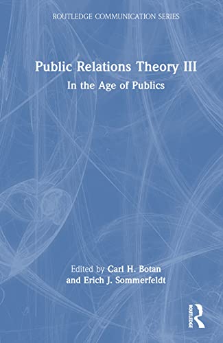 Beispielbild fr Public Relations Theory III zum Verkauf von Blackwell's