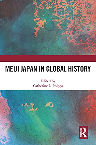 Stock image for Meiji Japan in Global History for sale by Blackwell's
