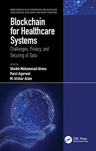 9780367693527: Blockchain for Healthcare Systems (Innovations in Health Informatics and Healthcare)