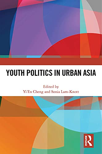 Stock image for Youth Politics in Urban Asia for sale by Blackwell's