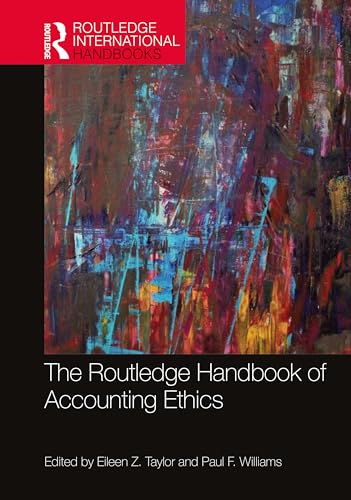 Beispielbild fr The Routledge Handbook of Accounting Ethics zum Verkauf von Blackwell's