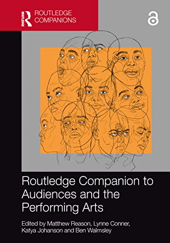 Beispielbild fr Routledge Companion to Audiences and the Performing Arts zum Verkauf von Blackwell's