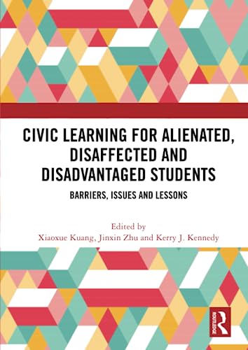 Imagen de archivo de Civic Learning for Alienated, Disaffected and Disadvantaged Students a la venta por Blackwell's