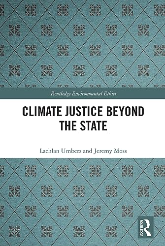 Beispielbild fr Climate Justice Beyond the State zum Verkauf von Blackwell's