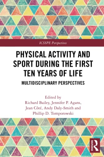 Imagen de archivo de Physical Activity and Sport During the First Ten Years of Life a la venta por Blackwell's