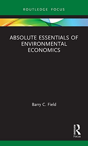 Beispielbild fr Absolute Essentials of Environmental Economics zum Verkauf von Blackwell's