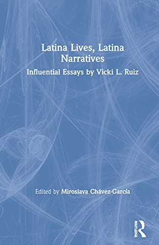 9780367699260: Latina Lives, Latina Narratives