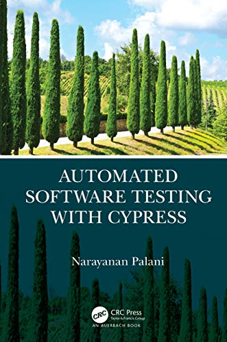 9780367699543: Automated Software Testing with Cypress