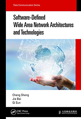 9780367699673: Software-Defined Wide Area Network Architectures and Technologies